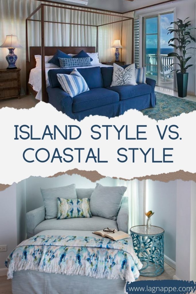 Island Style Vs. Coastal Style Blog